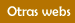 Otras webs